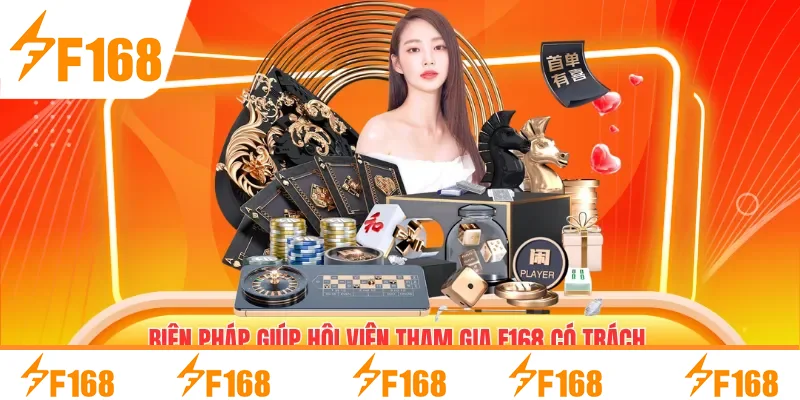Biện pháp giúp hội viên tham gia F168 có trách nhiệm Biện pháp giúp hội viên tham gia F168 có trách nhiệm