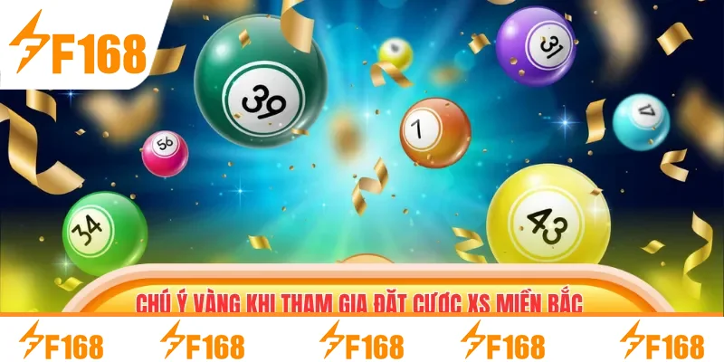 Chú ý vàng khi tham gia đặt cược XS miền Bắc bạn nên biết Chú ý vàng khi tham gia đặt cược XS miền Bắc bạn nên biết
