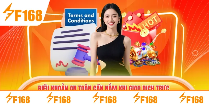 Điều khoản an toàn cần nắm khi giao dịch trực tuyến Điều khoản an toàn cần nắm khi giao dịch trực tuyến