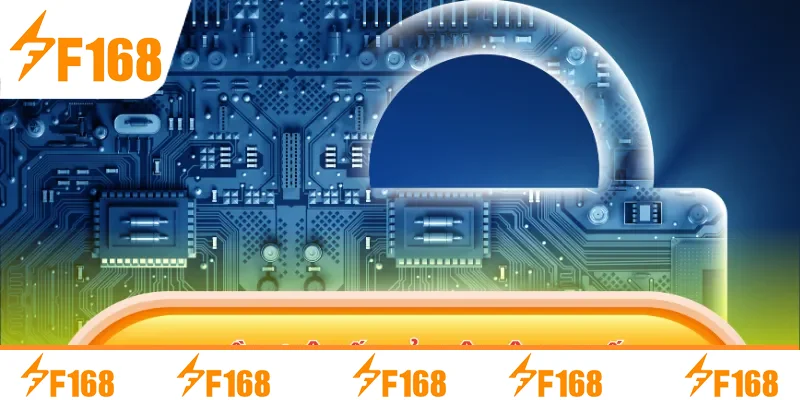 F168 đầu tư hệ thống bảo mật hiện đại nhất F168 đầu tư hệ thống bảo mật hiện đại nhất